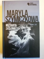 Rozdarta zasłona Maryla Szymiczkowa