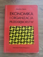 EKONOMIKA I ORGANIZACJA PRZEDSIĘBIORSTW Dębski