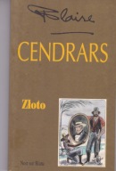 Złoto Blaise Cendrars