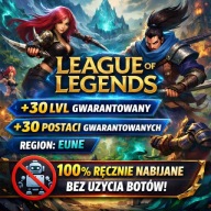 KONTO LEAGUE OF LEGENDS LOL | 30 LVL | 30 POSTACI | NABITE RĘCZNIE | EUNE