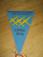 SZYBOWCOWE MISTRZOSTWA Ziemi BIAŁOSTOCKIEJ 1974 WSS SPOŁEM proporczyk