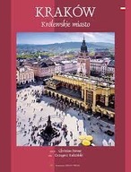 Kraków Królewskie miasto Christian Parma, Grzegorz Rudziński