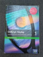 Odkryć fizykę 1 podręcznik dla liceum ogólnokształcącego technikum dobry