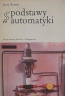 Podstawy automatyki Jerzy Kostro