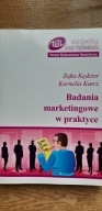 BADANIA MARKETINGOWE W PRAKTYCE Zofia Kędzior, Kornelia Karcz