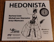 Hedonista Artur Mamcarz, Bartosz Łoza, Michał Lew-Starowicz