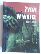@ ŻYDZI W WALCE OPÓR I WALKA FASZYZMEM 1939-1945 TOM 3 - ROSZKOWSKI