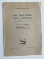 Nowy kierunek rozwoju biologii współczesnej (teoria Miczurina - Łysenki)