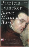James Miranda BARRY Roman Patricia DUNCKER
