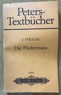 Die Fledermaus Johann Strauss Edition Peters Peters-Textbücher
