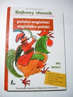 Bajkowy słownik polsko-angielski angielsko-polski. Paweł Beręsewicz