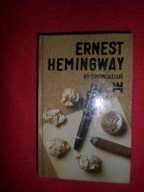 Ernest Hemingway - 49 opowiadań [DZIEŁA WYBRANE]