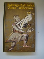 Złota włócznia Jadwiga Żylińska
