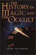 History of Magic and the Occult by Kurt Selegmann