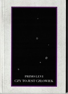 Czy to jest człowiek Primo Levi