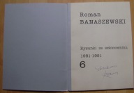 ROMAN BANASZEWSKI -RYSUNKI ZE SZKICOWNIKA 1981-1991 -autograf