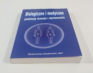 Biologiczne i medyczne podstawy rozwoju i wychowania Andrzej Jaczewski