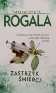 Zastrzyk śmierci Małgorzata Rogala