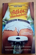 Adios Muchachos Daniel Chavarria