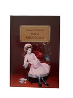 Książka - Mała księżniczka Frances Hodgson Burnett