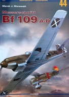 Messerschmitt Bf 109 A-D Marek J. Murawski