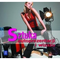 Sztuka autoprezentacji i wizażu - Ewa Fałkowska-Rękawek