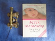 Język niemowląt Melinda Blau, Tracy Hogg