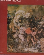 Jan Matejko. W kręgu sztuki Janusz Maciej Michałowski