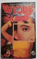 KSIĄŻKA "Wyjdź za mnie" John Updike OPOWIEŚĆ ROMANTYCZNA, TWARDA OKŁADKA