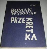 Przekrętka Wysogląd 1985 Iskry Dedykacja Autora