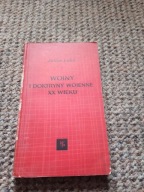Wojny i doktryny wojenne XX wieku J.Lider