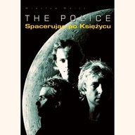The Police Wiesław Weiss Sting biografia ksiazka