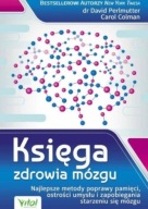 KSIĘGA ZDROWIA MÓZGU, COLMAN CAROL