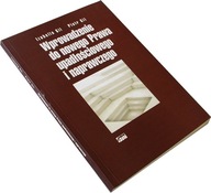 WPROWADZENIE DO NOWEGO PRAWA UPADŁOŚCIOWEGO I NAPRAWCZEGO Gil