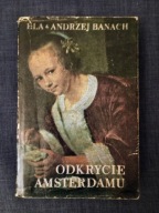 Odkrycie Amsterdamu Ela Andrzej Banach 1975