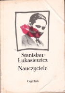 Nauczyciele S.Łukasiewicz
