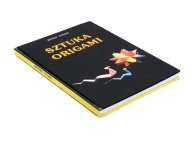 Sztuka origami czyli jak zrobić z papieru zabawki - Renzo Zanoni