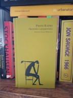 Opowieści i przypowieści Franz Kafka