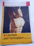 Leonidas pod Termopilami 480 r. p.n.e. Batalie i Wodzowie Wszech Czasów 4