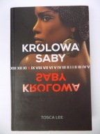 Królowa Saby Tosca Lee