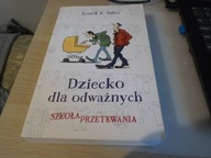 Dziecko dla odważnych Leszek Talko