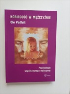 Kobiecość w mężczyźnie Ole Vedfelt