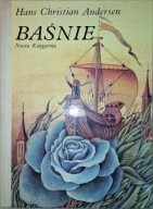 BAŚNIE Hans Cristian Andersen Nasza Księgarnia 1985r