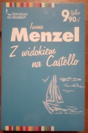 Z widokiem na Castello Iwona Menzel