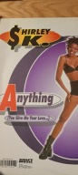 Shirley K. - Anything