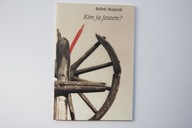 Bolek Majerik Kim ja jestem?