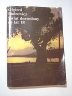 Świat dozwolony do lat 18. Olgierd Budrewicz