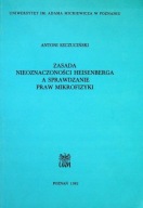 Zasada nieoznaczoności Heisenberga a sprawdzanie praw mikrofizyki