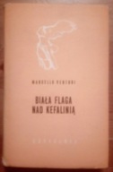 Biała flaga nad Kefalinią Marcello Venturi