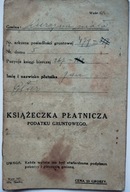 KSIĄŻECZKA PŁATNICZA PODATKU GRUNTOWEGO KURZYNA MAŁA PODKARP. ULANÓW 1925